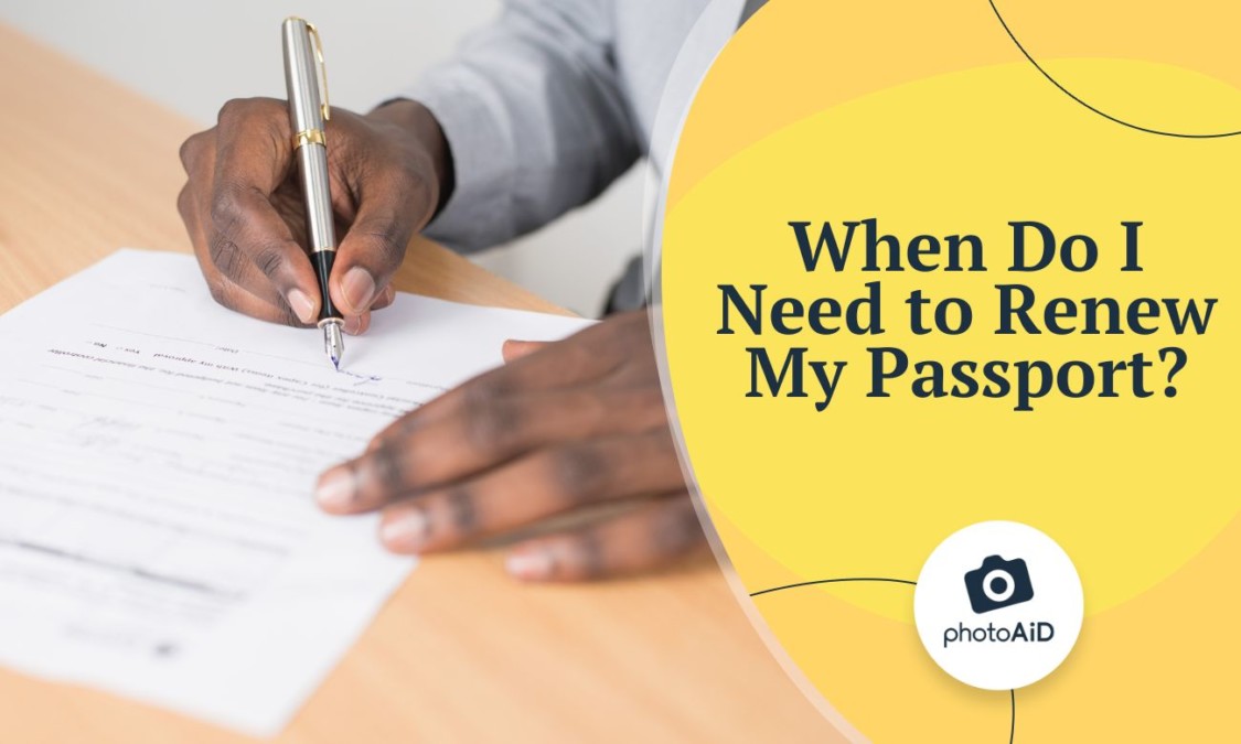 When to Renew Your PassportHow Early Is Too Early?