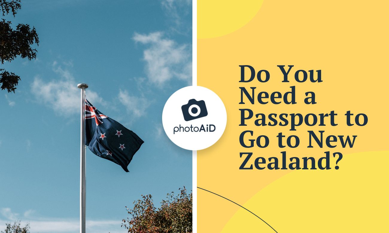 Do you need a passport to go to New Zealand?