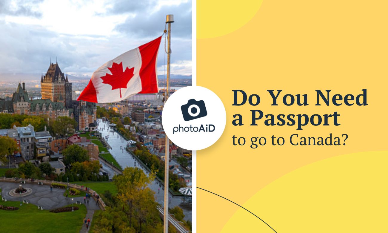 Do You Need a Passport to Go to Canada?