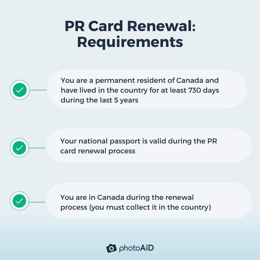 A list of requirements an applicant must follow to renew their PR card.