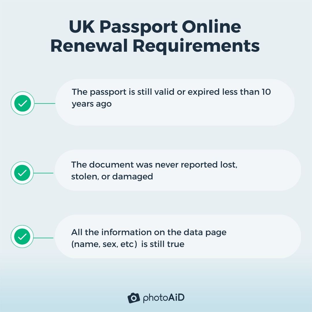 The 3 requirements to renew a UK passport online in Ireland.