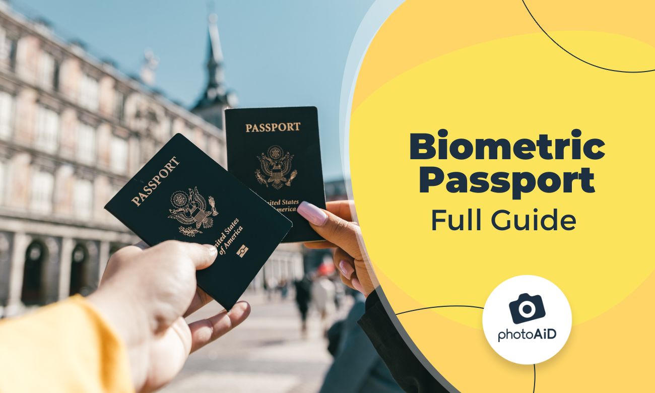 Biometric Passport—Full Guide [2023]