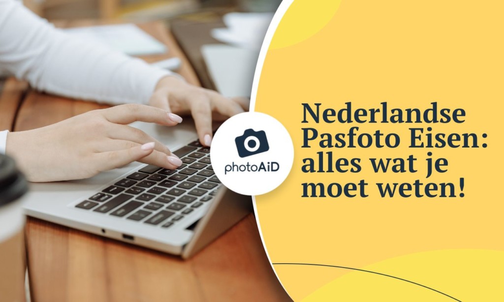 Pasfoto formaat: de juiste afmetingen voor officiële documenten