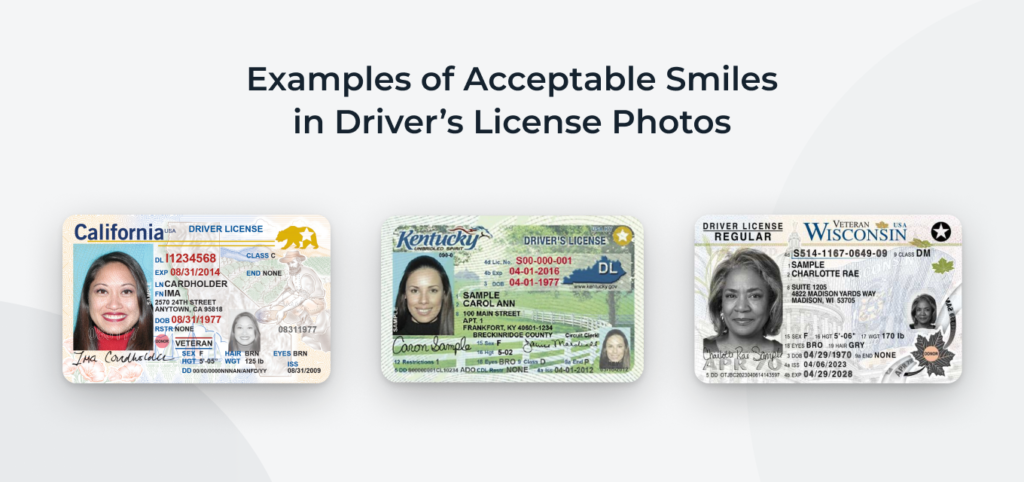 Acceptable smiles in driver’s license pictures: Gentle and toothy.