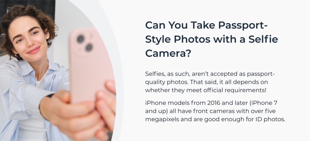 Tip on which iPhones have the right resolution to use selfie cameras for passport pictures.